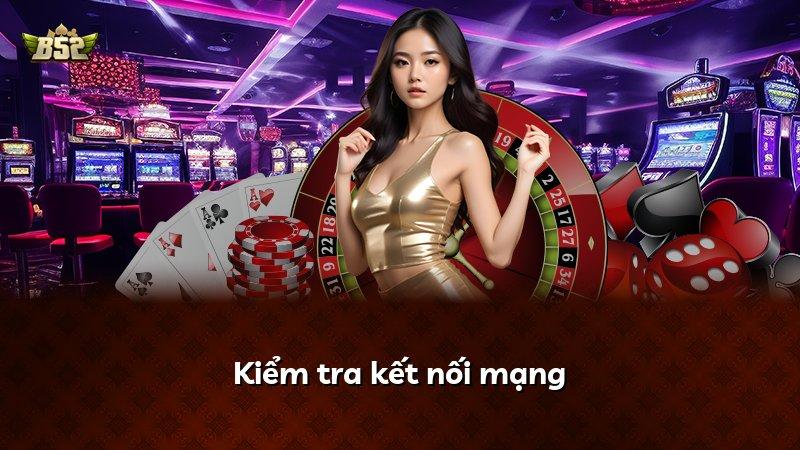 Kiểm tra kết nối mạng