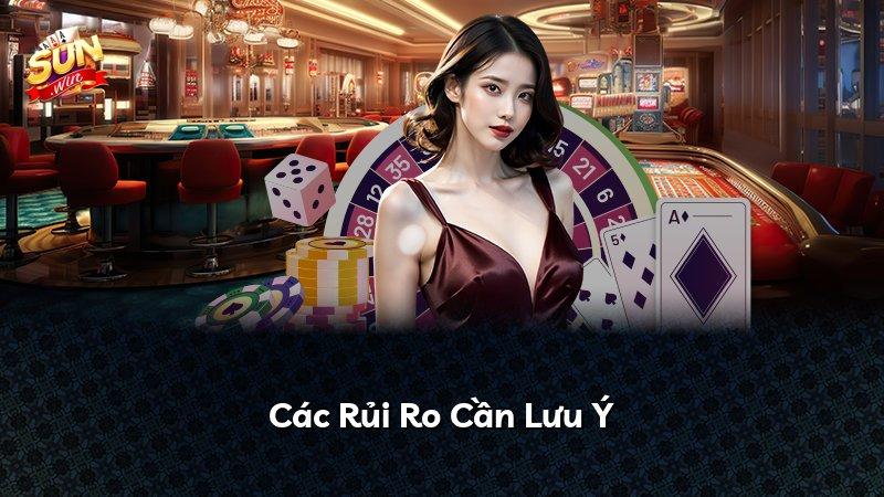 Các Rủi Ro Cần Lưu Ý