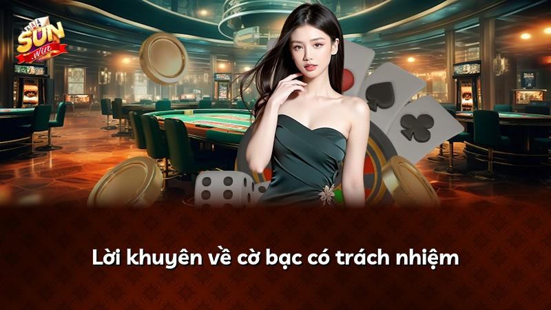 Lời khuyên về cờ bạc có trách nhiệm